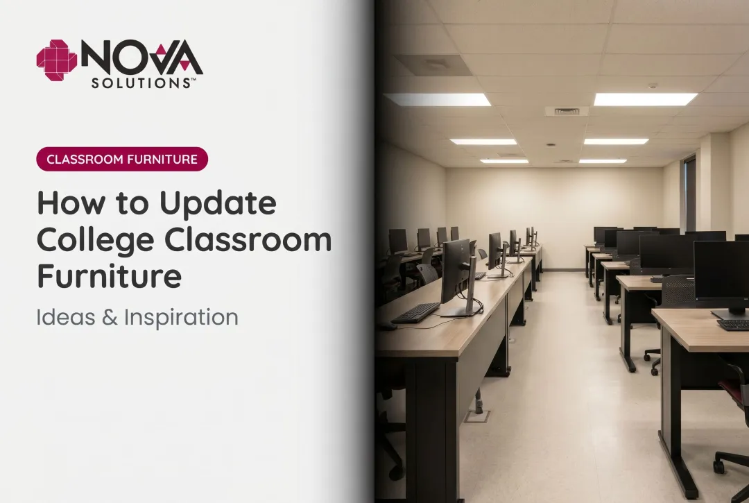 How to Update College Classroom Furniture: Ideas & Inspiration