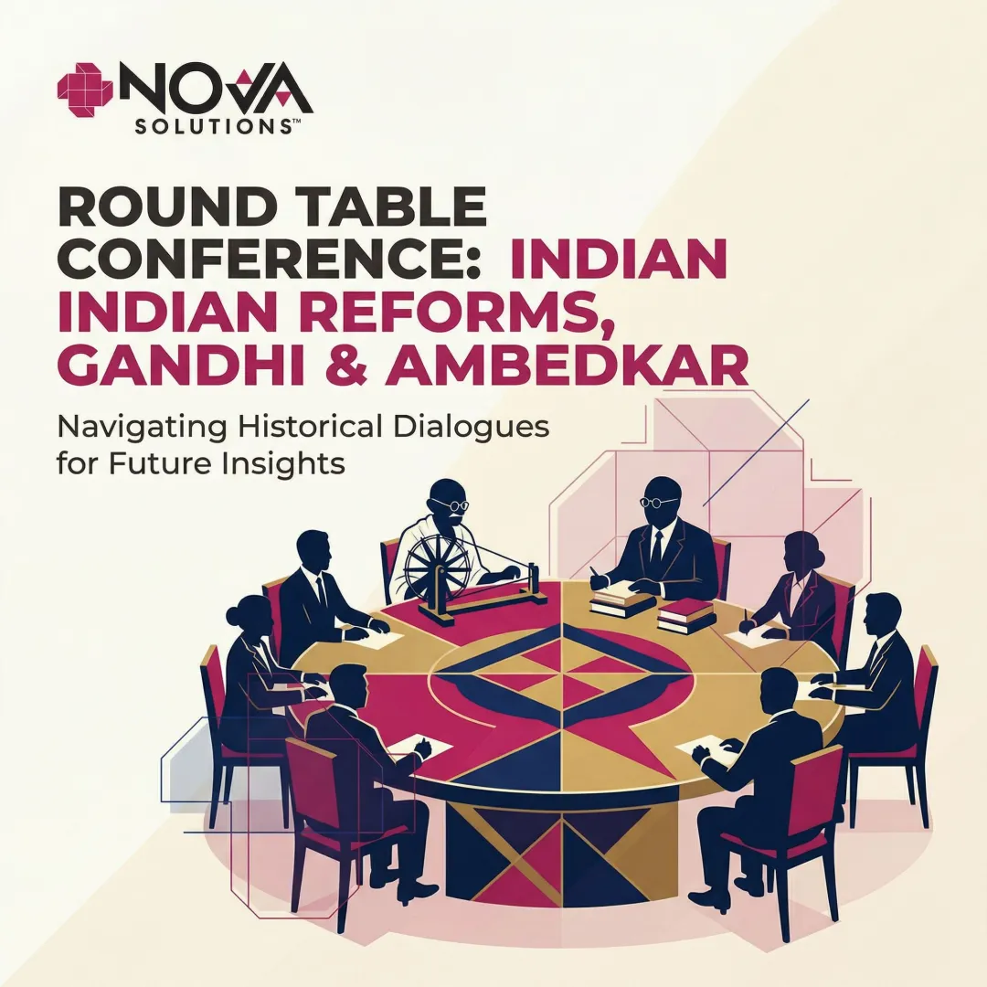 Round Table Conference: Indian Reforms, Gandhi & Ambedkar