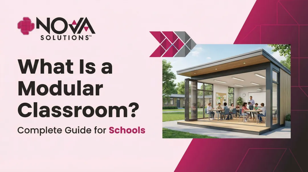 What Is a Modular Classroom? Complete Guide for Schools