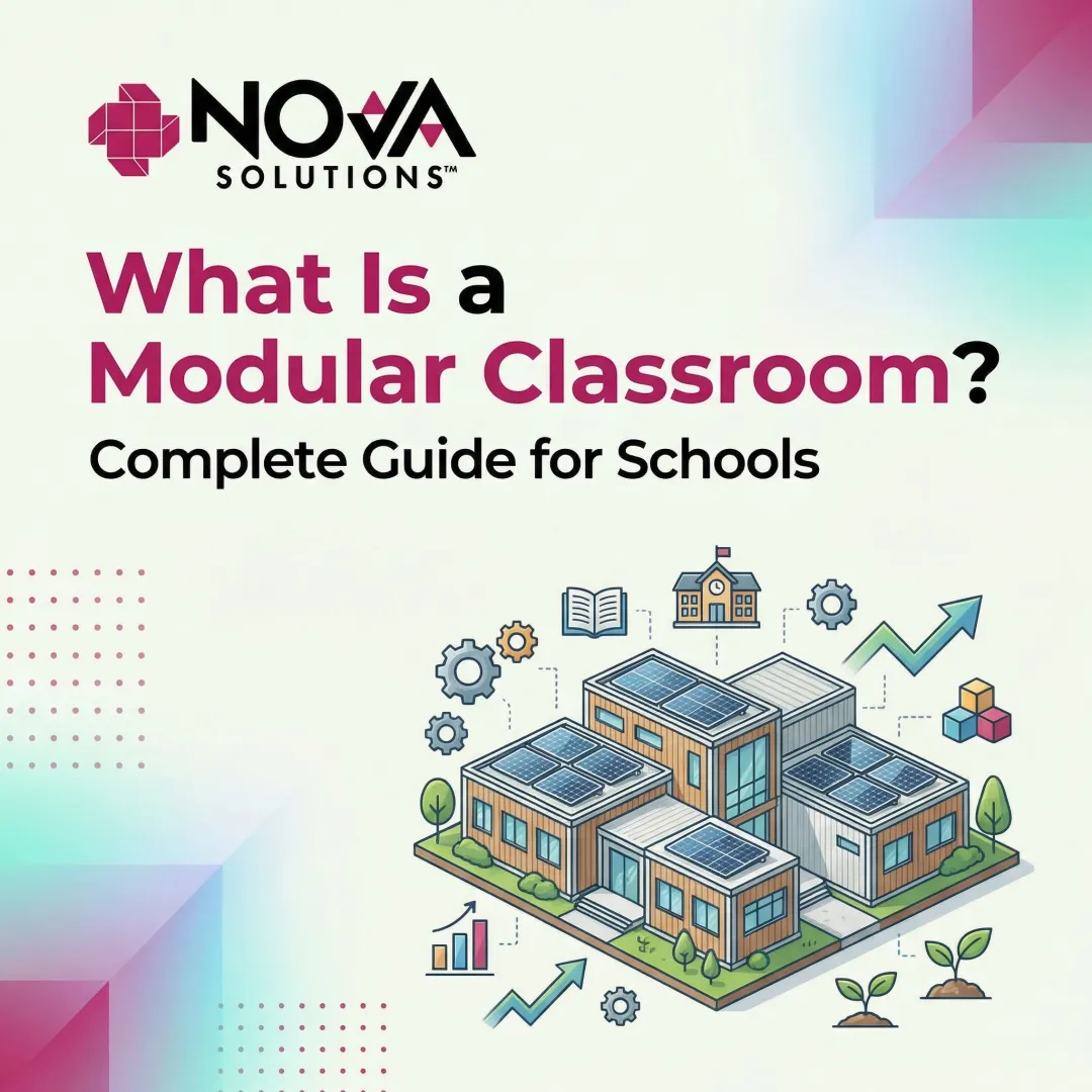 What Is a Modular Classroom? Complete Guide for Schools