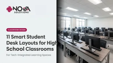 11 Smart Student Desk Layouts for High School Classrooms