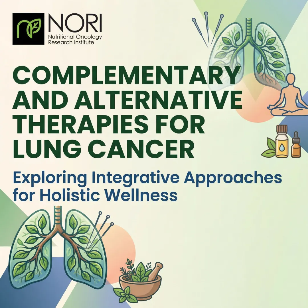 Complementary and Alternative Therapies for Lung Cancer