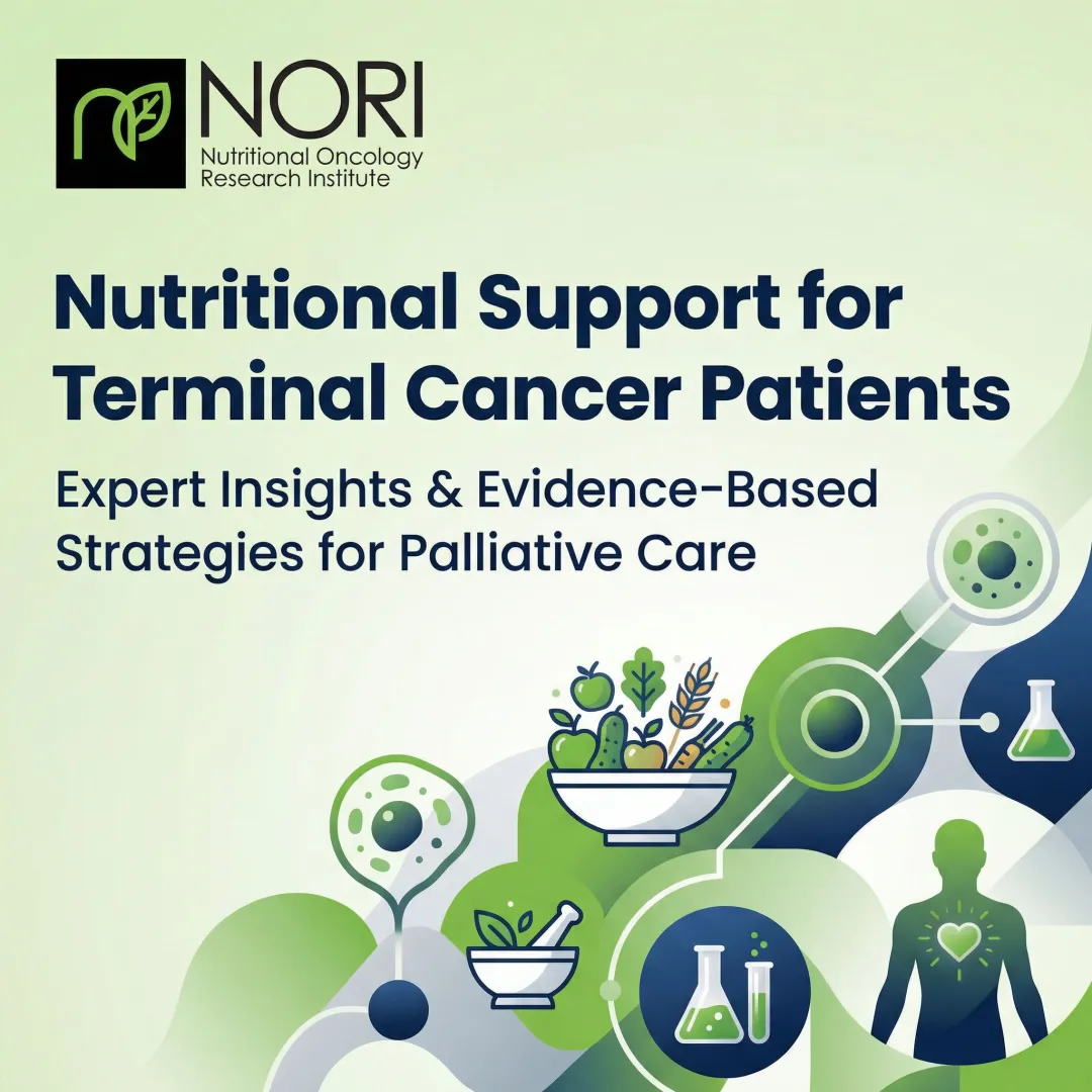 Nutritional Support for Terminal Cancer Patients