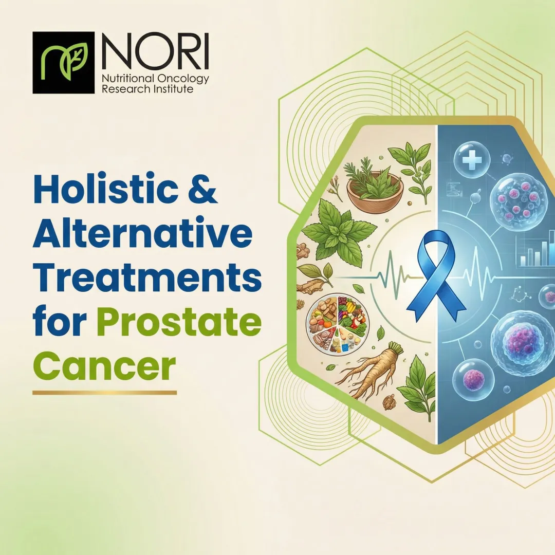 Holistic & Alternative Treatments for Prostate Cancer