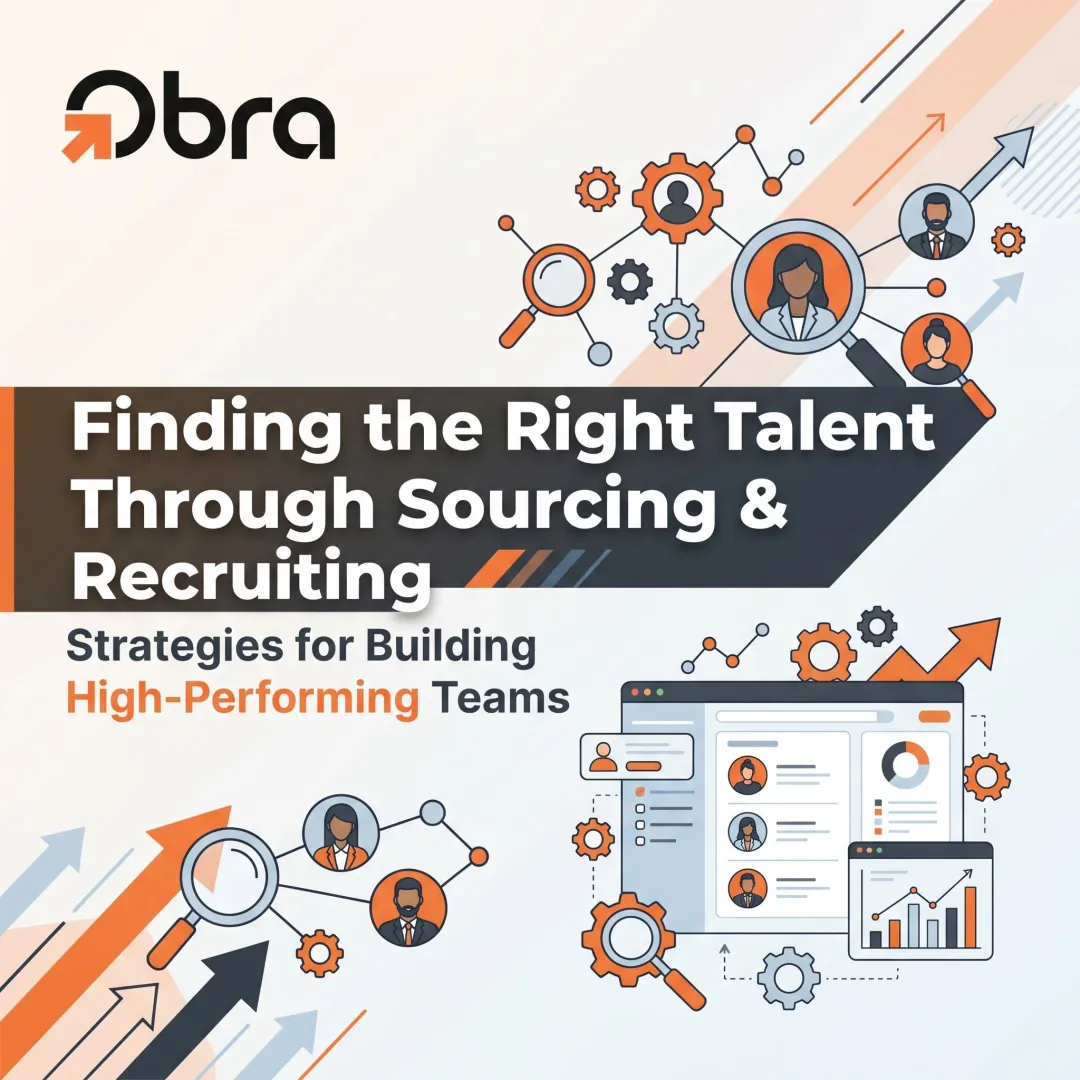 Finding the Right Talent Through Sourcing & Recruiting