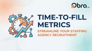 Time-to-Fill Metrics: Streamline Your Staffing Agency Recruitment