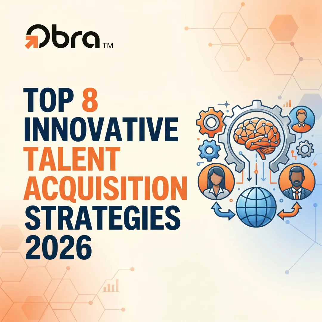 Top 8 Innovative Talent Acquisition Strategies 2026