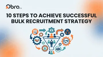 10 Steps to Achieve Successful Bulk Recruitment Strategy