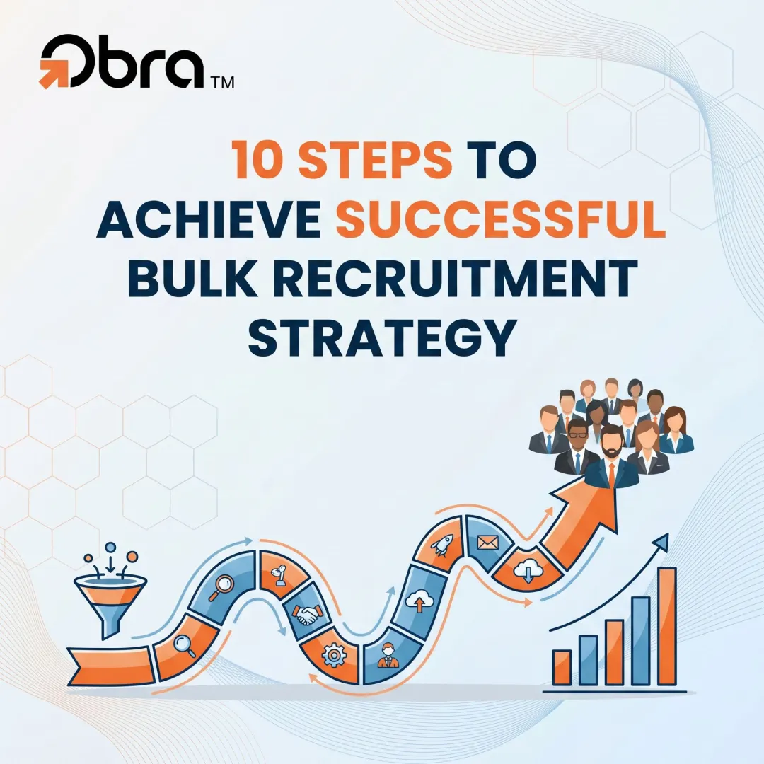 10 Steps to Achieve Successful Bulk Recruitment Strategy