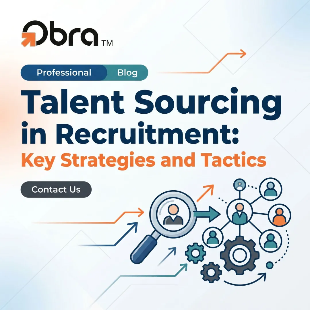 Talent Sourcing in Recruitment: Key Strategies and Tactics