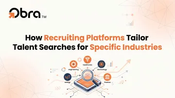 How Recruiting Platforms Tailor Talent Searches for Specific Industries