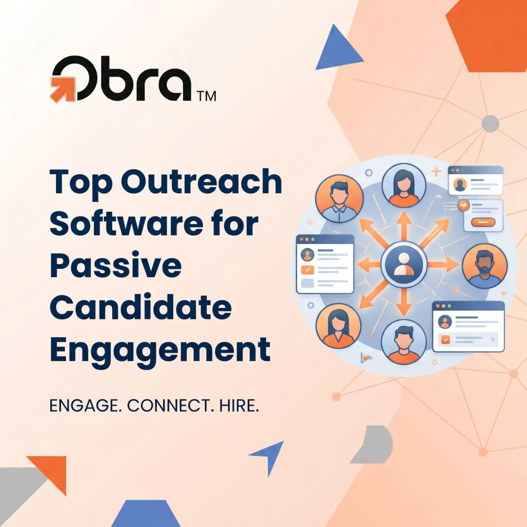 Top Outreach Software for Passive Candidate Engagement