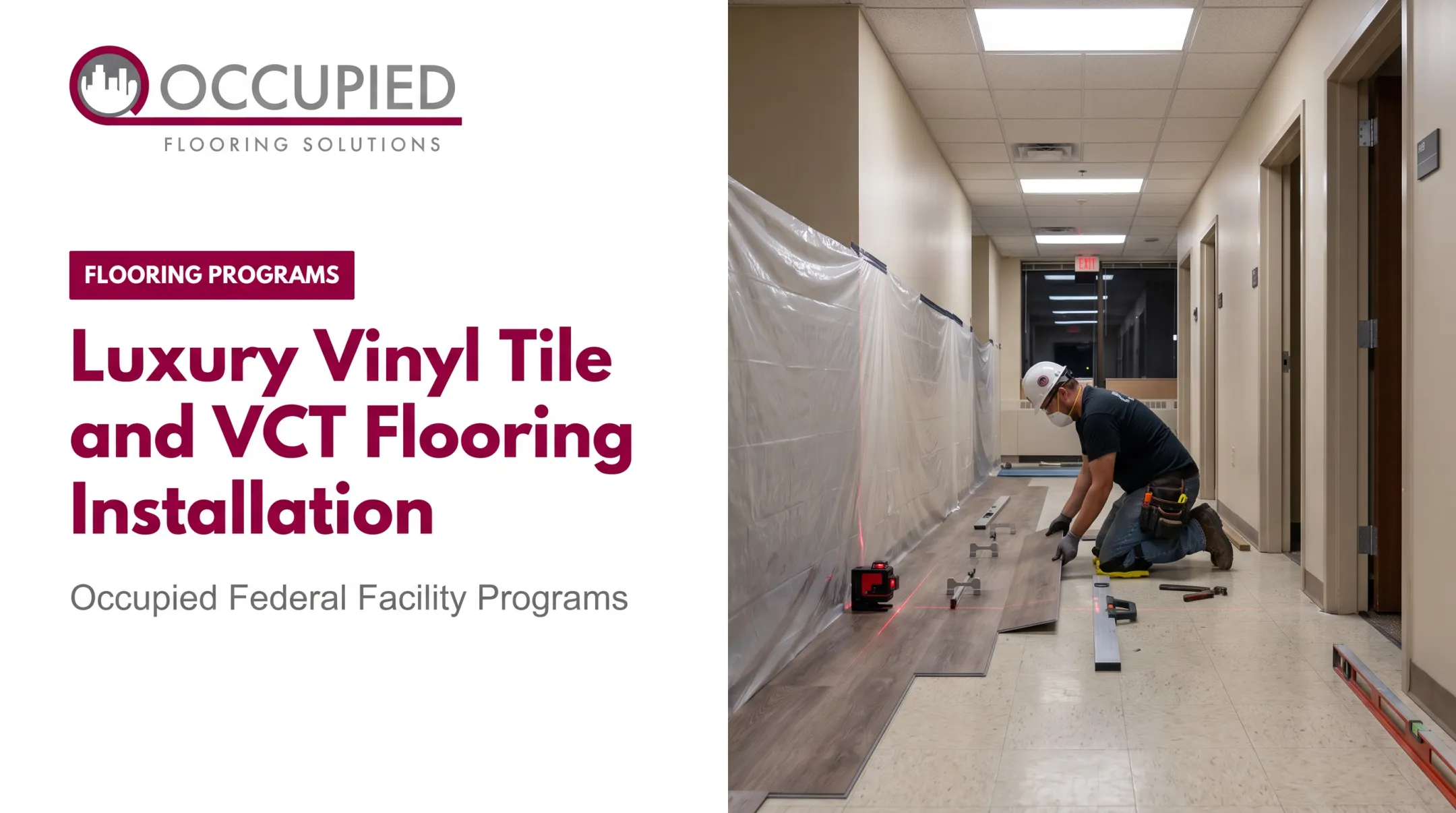 Luxury Vinyl Tile and VCT Flooring Installation