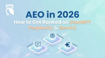 AEO in 2026: How to Get Ranked on ChatGPT, Perplexity & Gemini