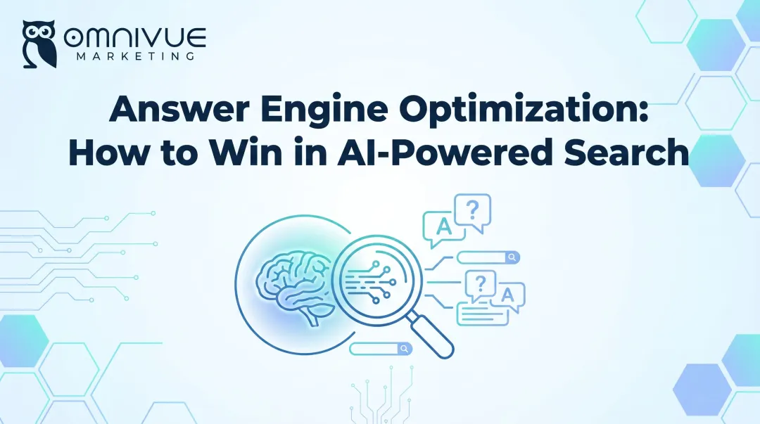 Answer Engine Optimization: How to Win in AI-Powered Search