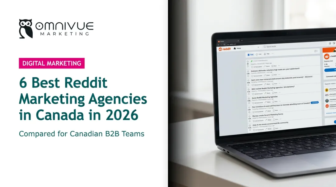 6 Best Reddit Marketing Agencies in Canada in 2026