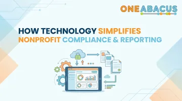 How Technology Simplifies Nonprofit Compliance &amp; Reporting