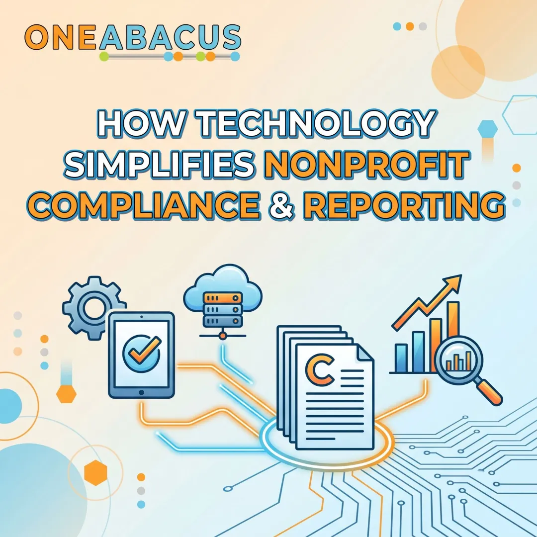 How Technology Simplifies Nonprofit Compliance & Reporting