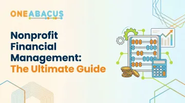 Nonprofit Financial Management: The Ultimate Guide