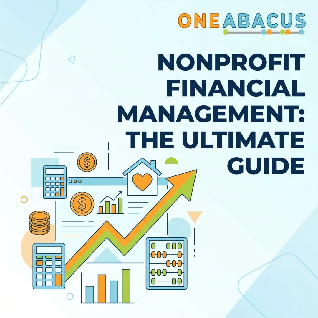 Nonprofit Financial Management: The Ultimate Guide