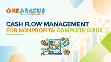 Cash Flow Management for Nonprofits: Complete Guide