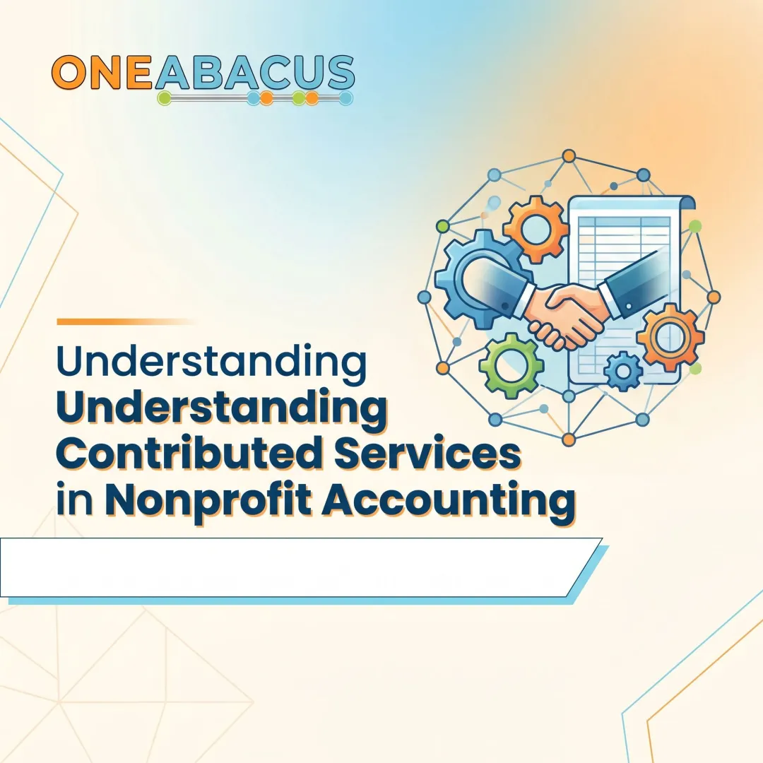 Understanding Contributed Services in Nonprofit Accounting