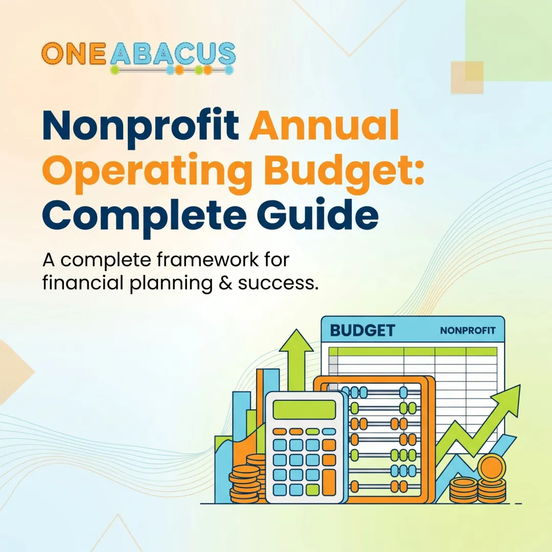 Nonprofit Annual Operating Budget: Complete Guide