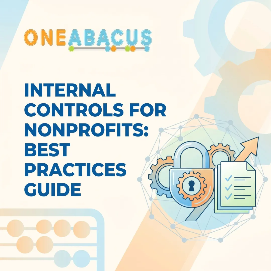 Internal Controls for Nonprofits: Best Practices Guide