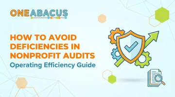 How to Avoid Deficiencies in Nonprofit Audits: Operating Efficiency Guide