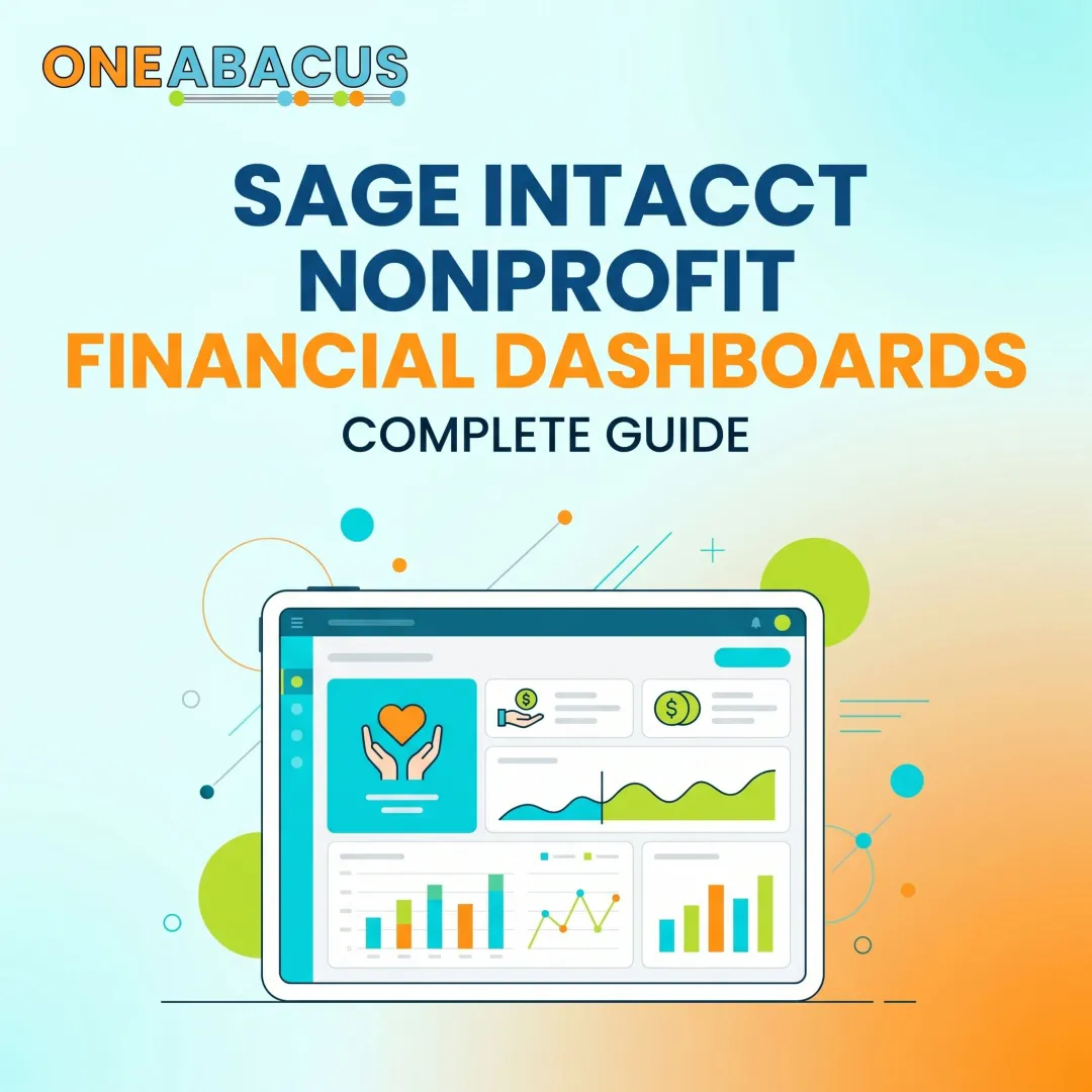 Sage Intacct Nonprofit Financial Dashboards — Complete Guide