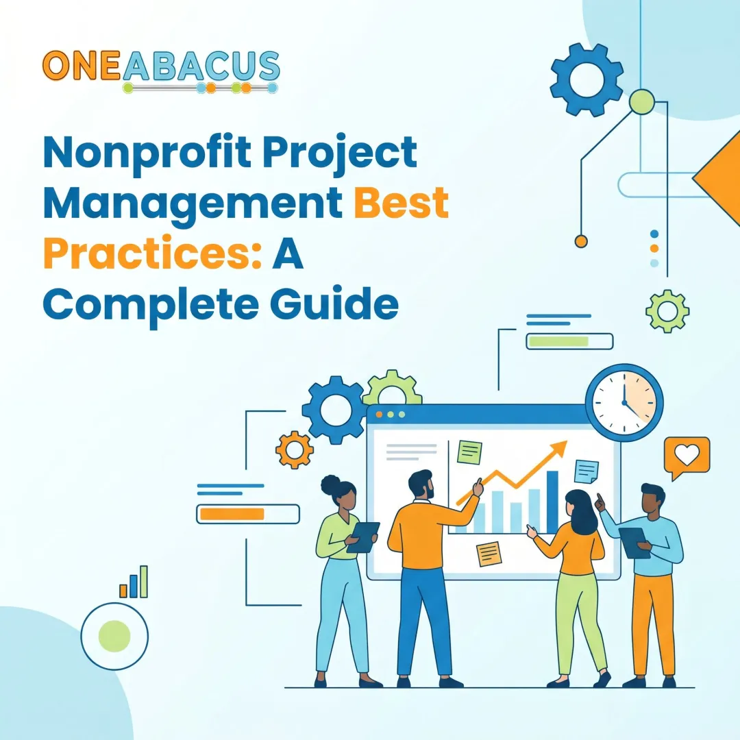 Nonprofit Project Management Best Practices: A Complete Guide