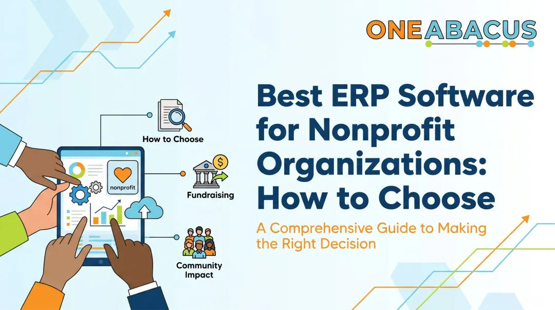 Best ERP Software for Nonprofit Organizations: How to Choose