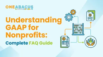 Understanding GAAP for Nonprofits: Complete FAQ Guide