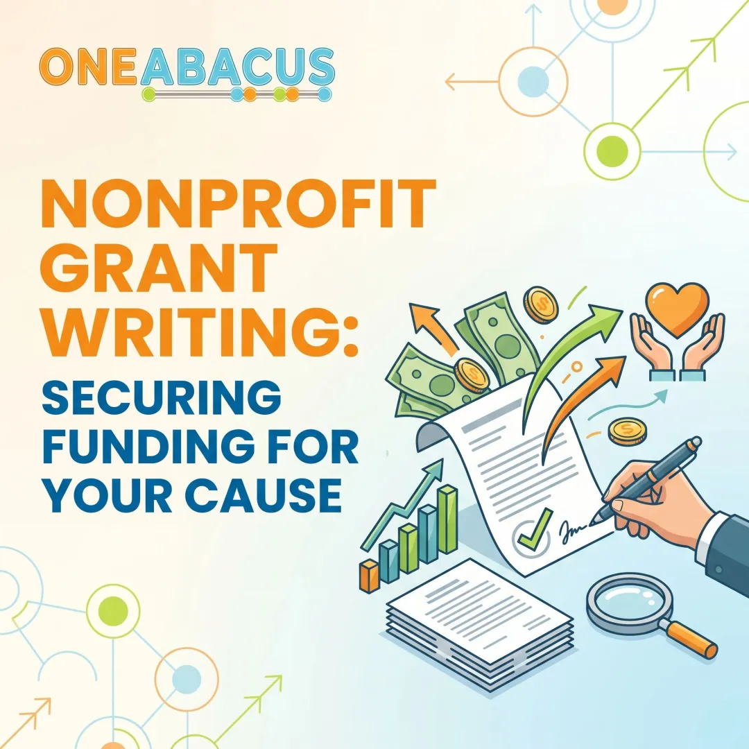 Nonprofit Grant Writing: Securing Funding for Your Cause