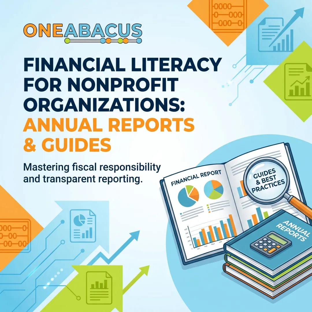 Financial Literacy for Nonprofit Organizations: Annual Reports & Guides