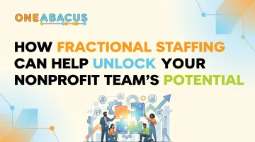 How Fractional Staffing Can Help Unlock Your Nonprofit Team's Potential