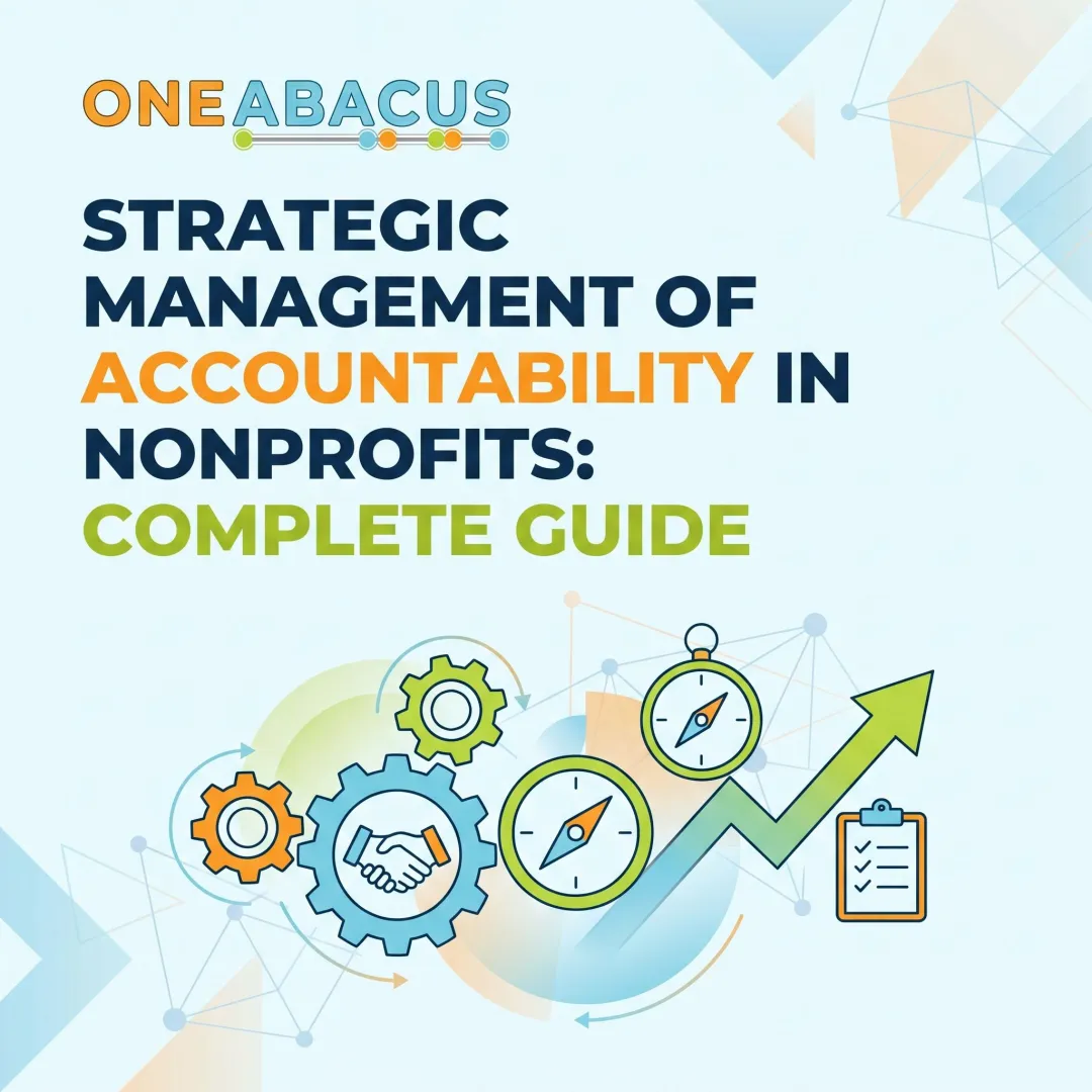 Strategic Management of Accountability in Nonprofits: Complete Guide