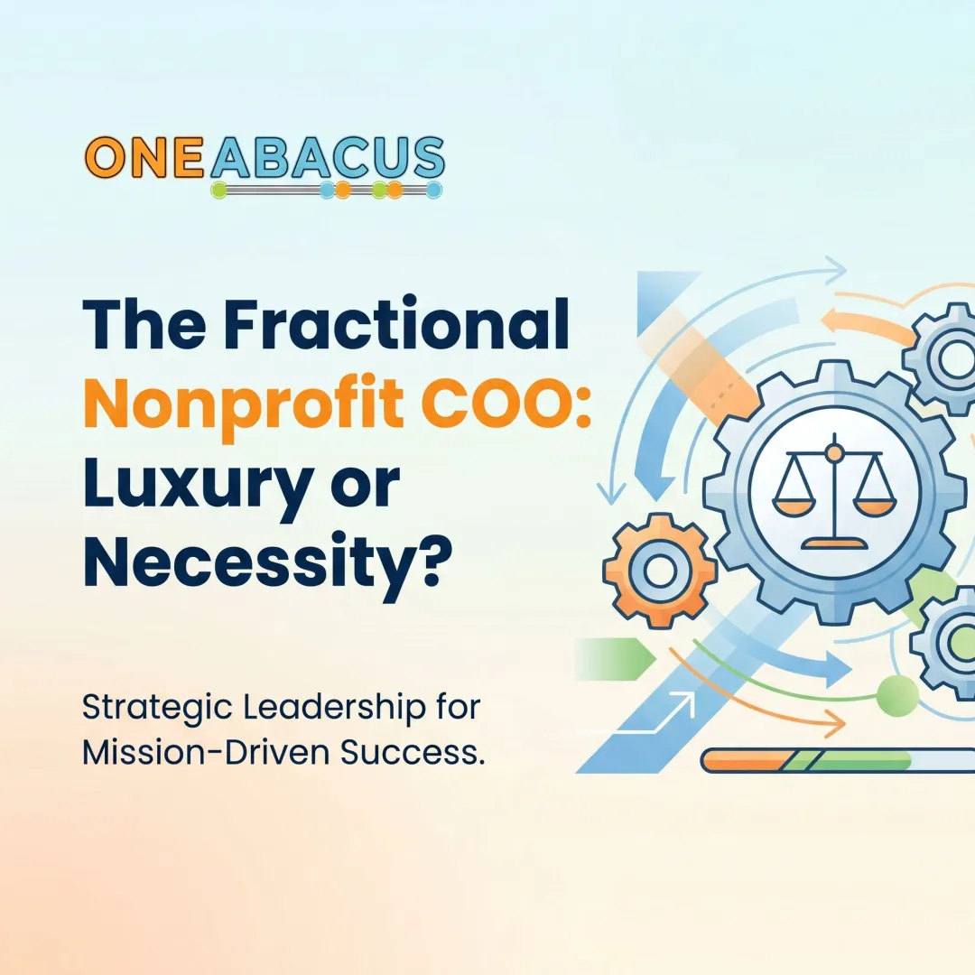 The Fractional Nonprofit COO: Luxury or Necessity?