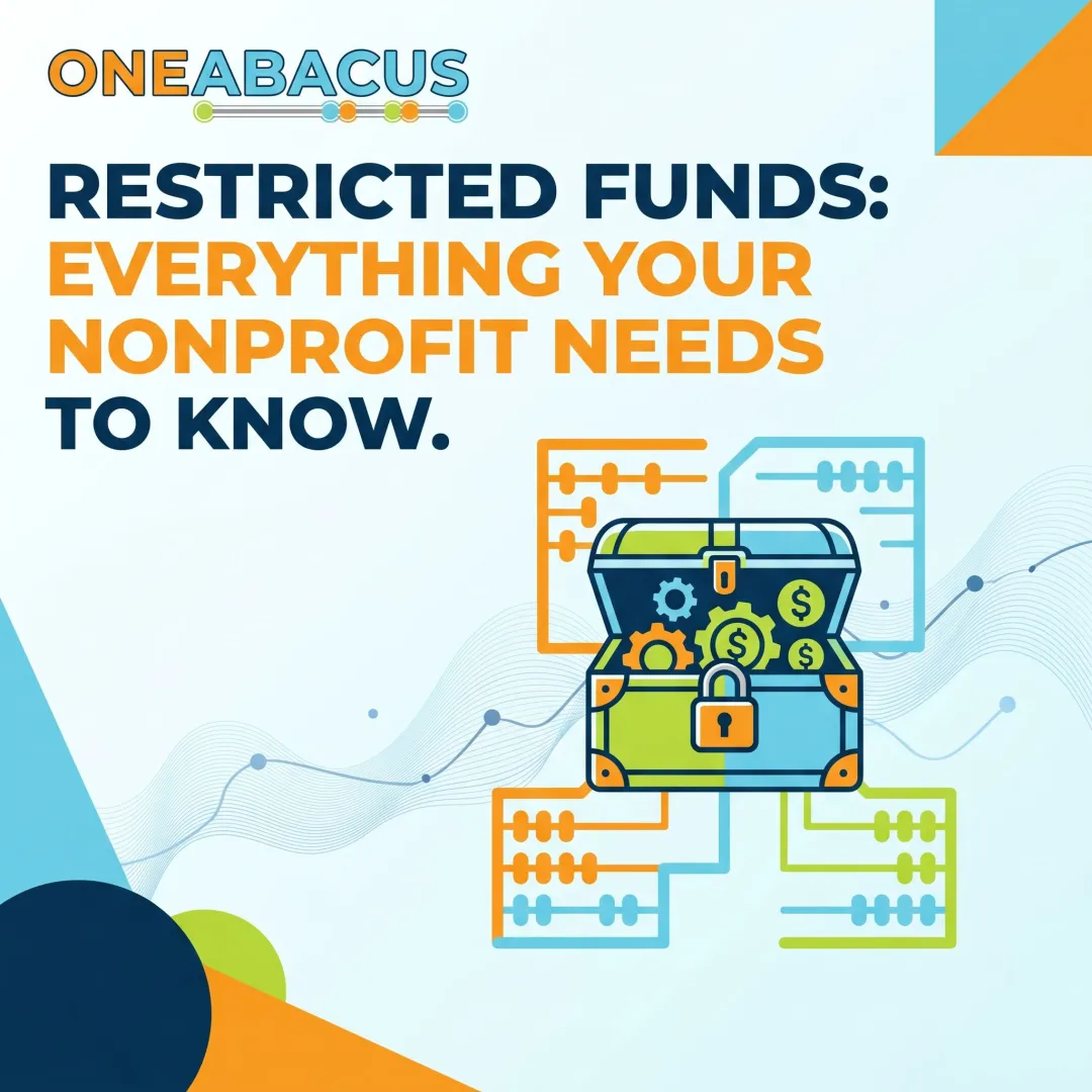 Restricted Funds: Everything Your Nonprofit Needs to Know