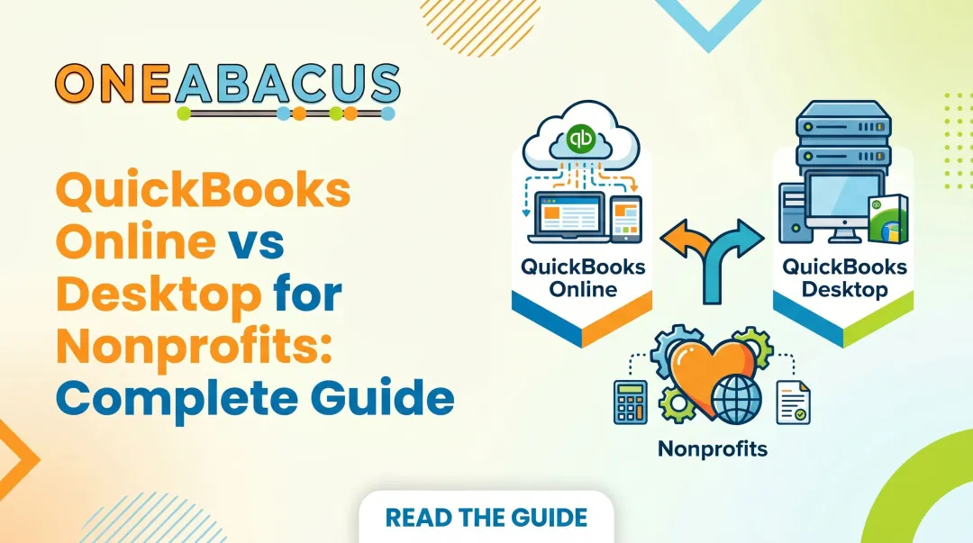 QuickBooks Online vs Desktop for Nonprofits: Complete Guide
