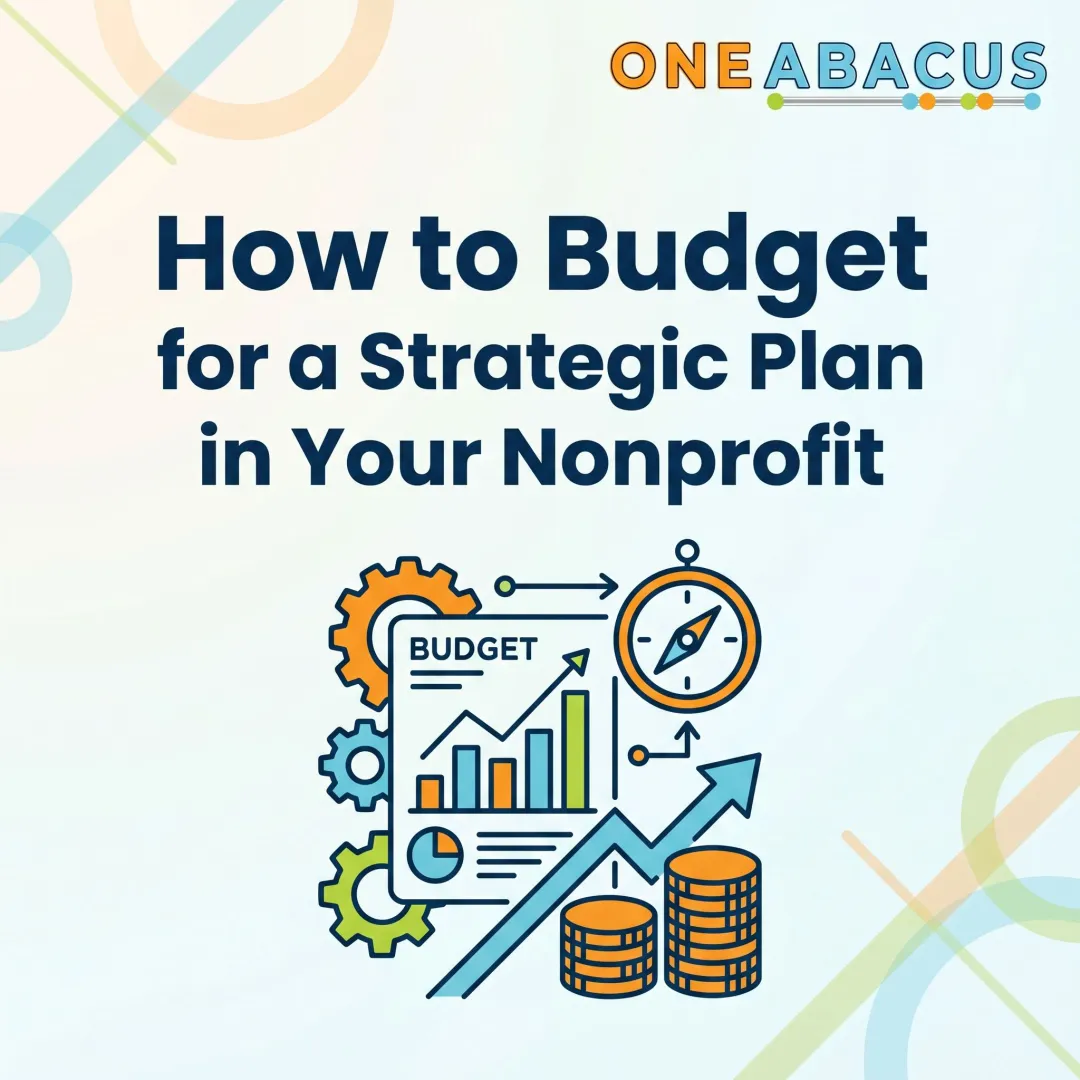 How to Budget for a Strategic Plan in Your Nonprofit