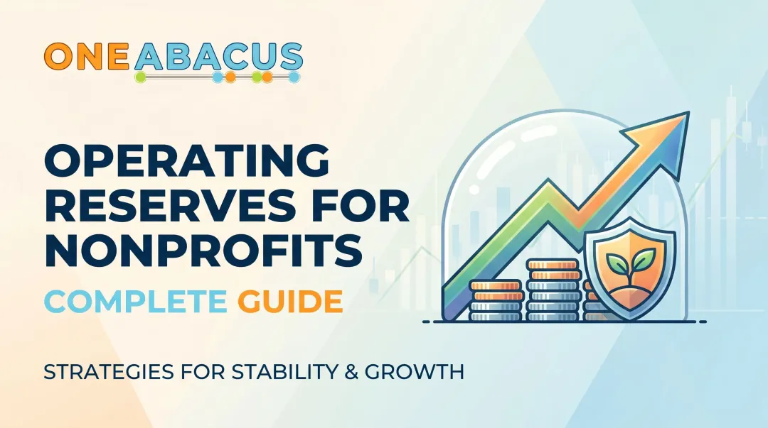 Operating Reserves for Nonprofits: Complete Guide