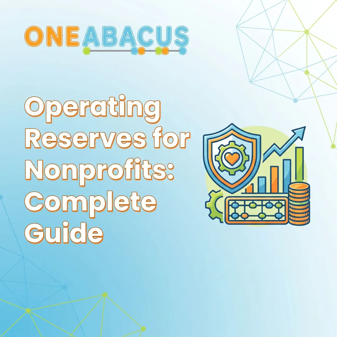 Operating Reserves for Nonprofits: Complete Guide
