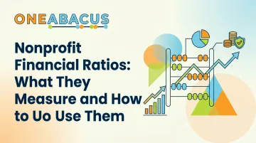 Nonprofit Financial Ratios: What They Measure and How to Use Them