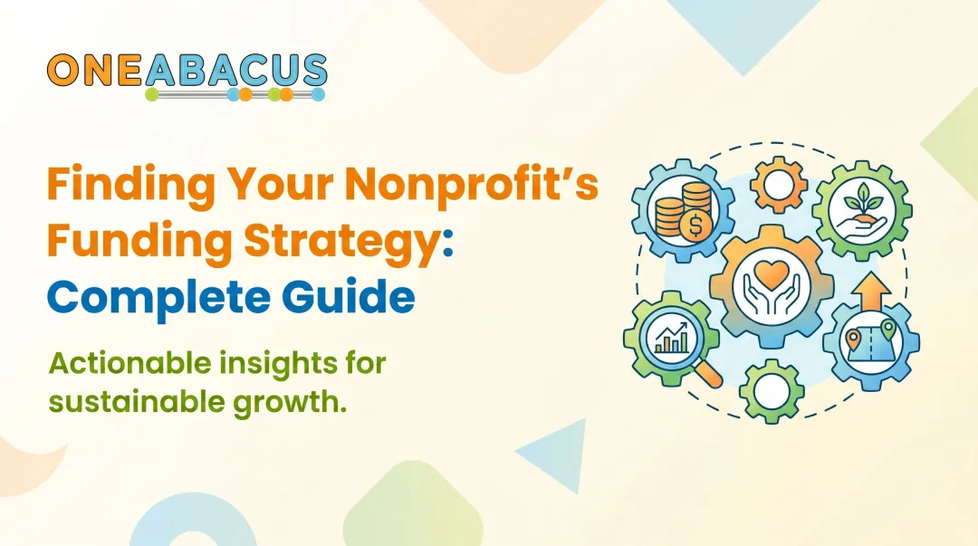 Finding Your Nonprofit's Funding Strategy: Complete Guide