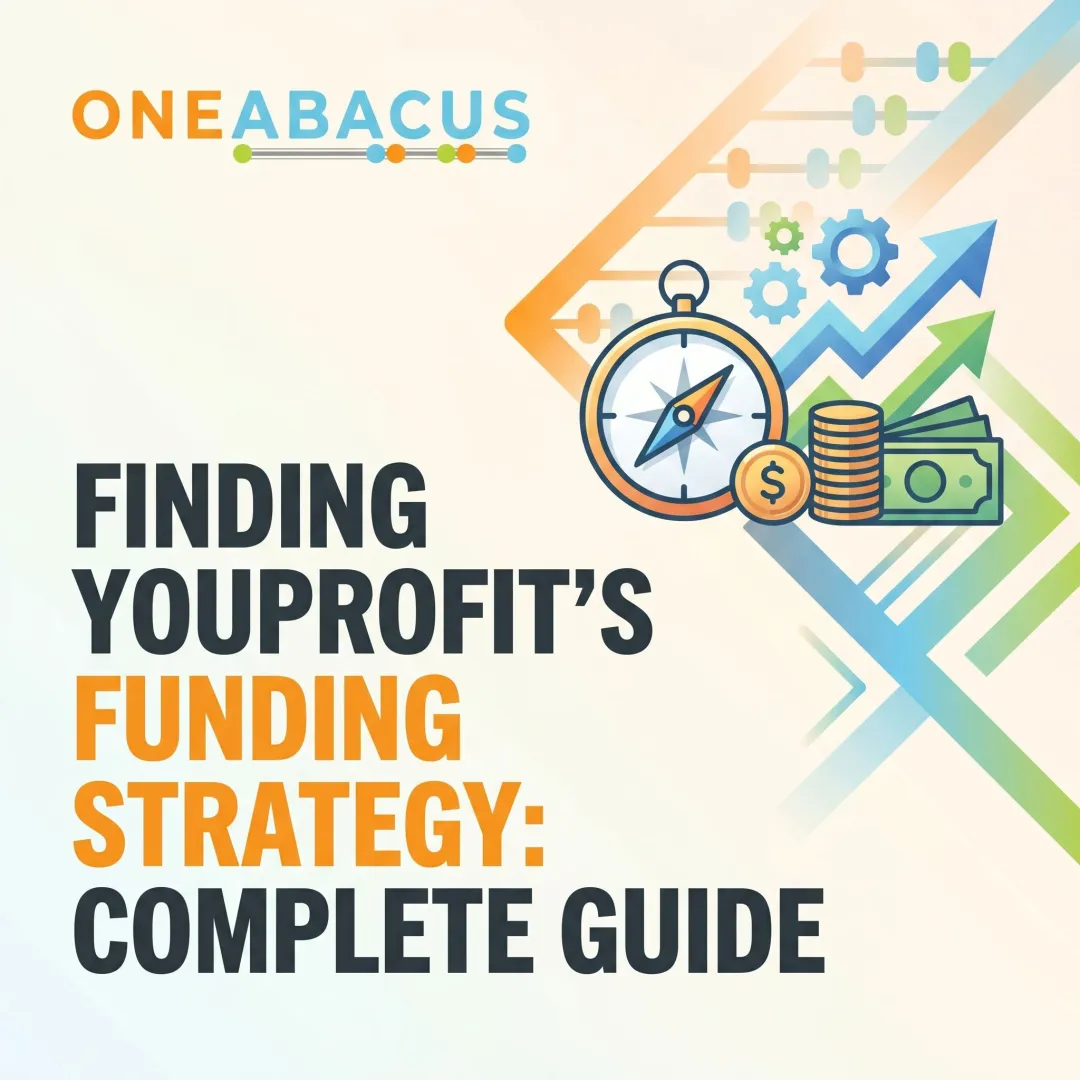 Finding Your Nonprofit's Funding Strategy: Complete Guide