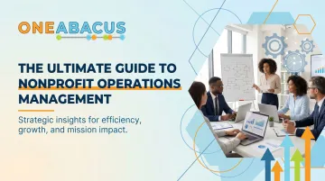 The Ultimate Guide to Nonprofit Operations Management