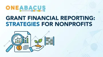 Grant Financial Reporting: Strategies for Nonprofits