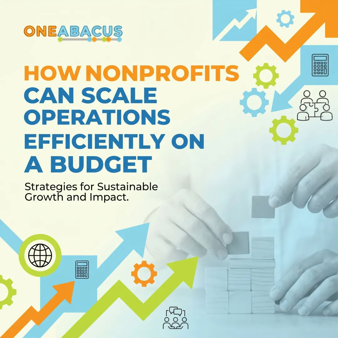 How Nonprofits Can Scale Operations Efficiently on a Budget
