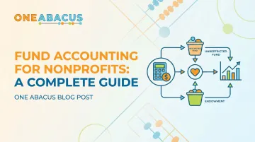 Fund Accounting for Nonprofits: A Complete Guide